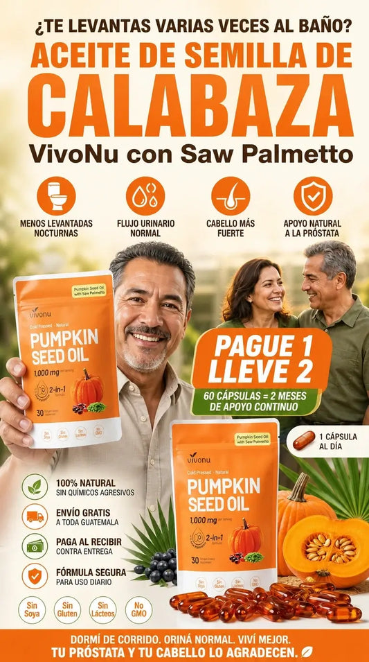 Aceite de Semilla de Calabaza con Saw Palmetto VivoNu® – Próstata, Sueño y Cabello | Pague 1 Lleve 2