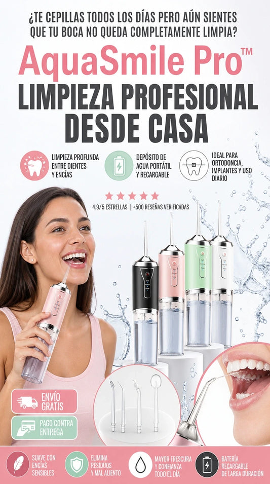 AquaSmile Pro™ | Limpieza Profunda para una Sonrisa Más Sana